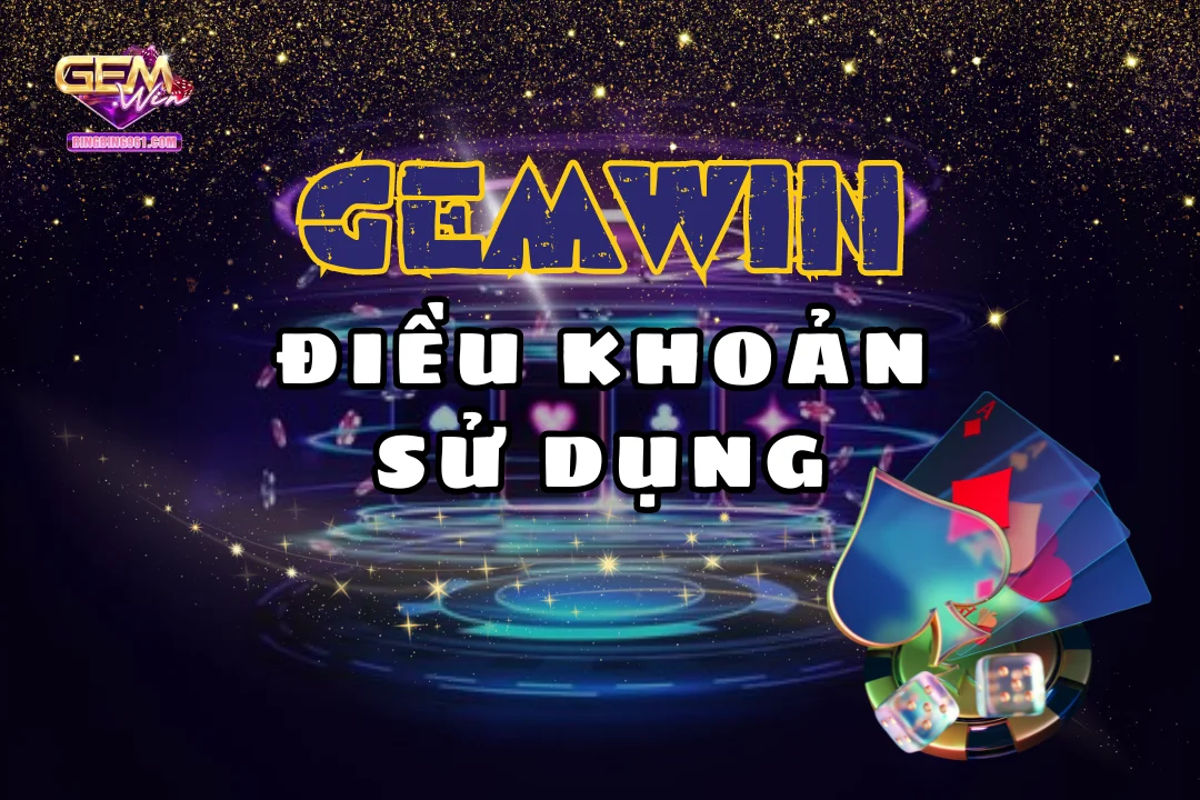 Điều khoản sử dụng những điều cơ bản cần biết 1 dieu-khoan-su-dung-gemwin
