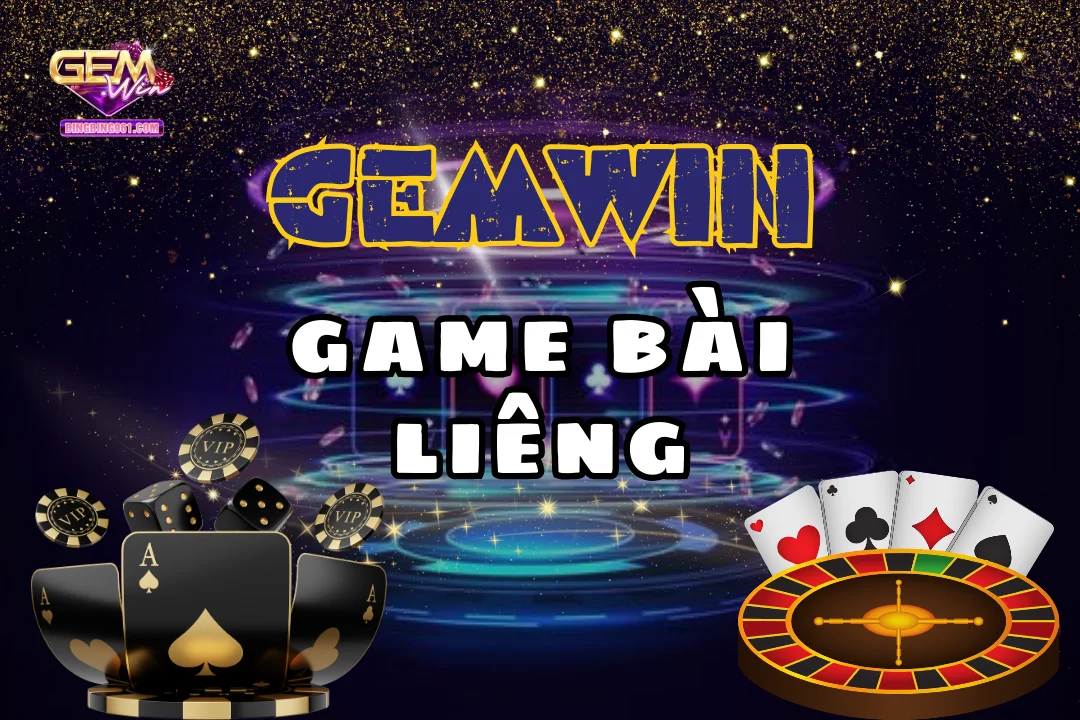 Review Chi Tiết Game Bài Liêng Chơi Tại Cổng Game Gemwin 1 Đánh giá chi tiết từ A-Z về bài liêng khi chơi tại Gemwin